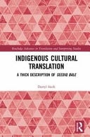 Indigenous Cultural Translation A Thick Description of Seediq Bale