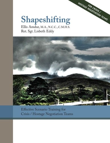 Shapeshifting Effective Scenario Training for Crisis/Hostage Negotiators