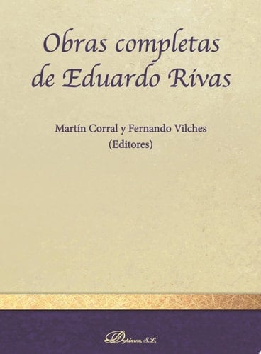 Obras completas de Eduardo Rivas.