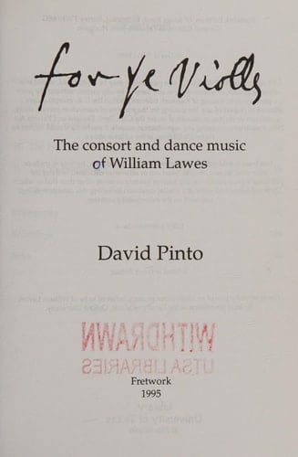 For the Violls: Consort and Dance Music of William Lawes