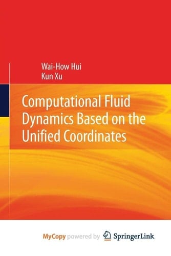 Computational Fluid Dynamics Based on the Unified Coordinates