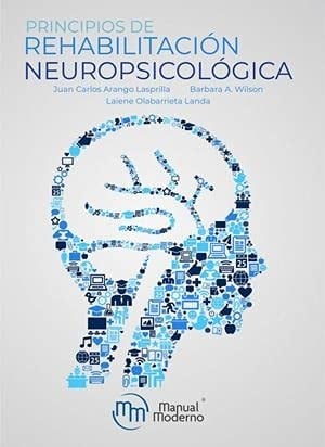 Principios de rehabilitación neuropsicológica