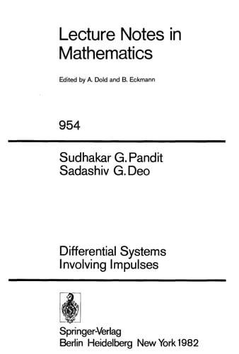 Differential Systems Involving Impulses