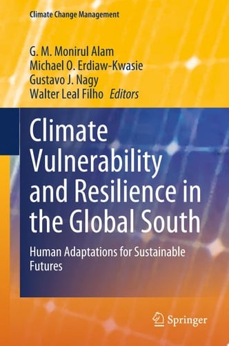 Climate Vulnerability and Resilience in the Global South
