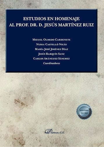 Estudios en homenaje al prof. Dr. D. Jesús Martínez Ruiz