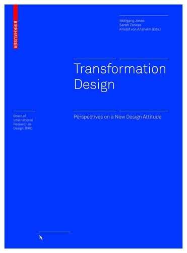 Transformation Design Perspectives on a New Design Attitude