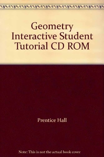 Prentice Hall Geometry Interactive Student Tutorial [compact Disc].