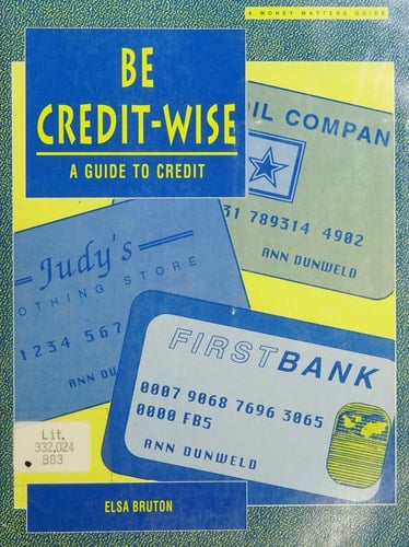 Be Credit Wise Money Matters Guide