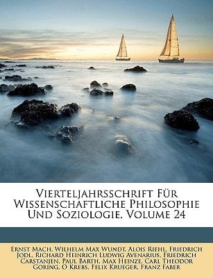 Vierteljahrsschrift Fur Wissenschaftliche Philosophie Und Soziologie, Volume 24 (German Edition)