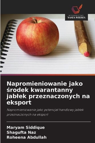 Napromieniowanie jako środek kwarantanny jablek przeznaczonych na eksport