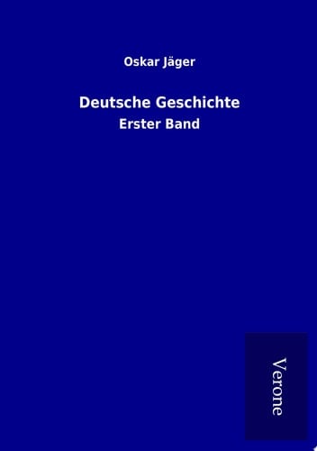 Deutsche Geschichte Erster Band