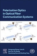 Polarization Optics in Optical Fiber Communication Systems
