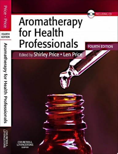 Aromatherapy for Health Professionals