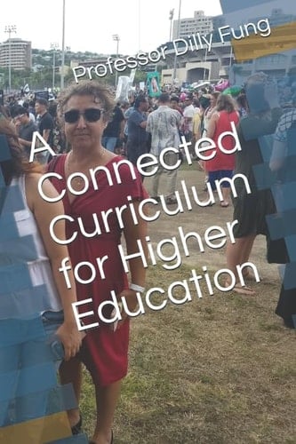 A Connected Curriculum for Higher Education