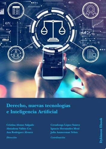 Derecho, nuevas tecnologías e Inteligencia Artificial