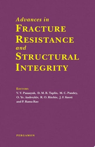 Advances in Fracture Resistance and Structural Integrity