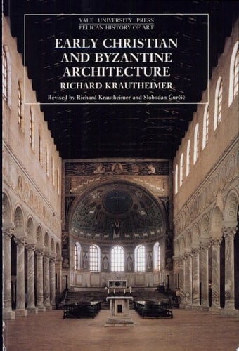 Early Christian and Byzantine Architecture