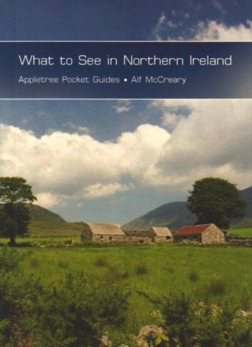 What to See in Northern Ireland