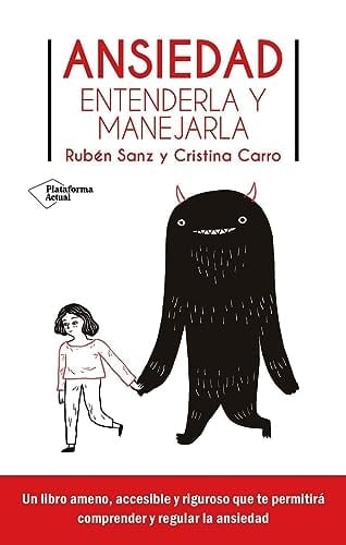 Ansiedad: Entenderla y manejarla