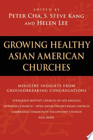 Growing Healthy Asian American Churches