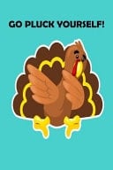 Go Pluck Yourself Funny Hilarious Pun Happy Birthday Gift for Boys & Men Unique Gift Ideas Alternative to a Greeting Card, Blank Lined Diary