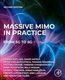 Massive MIMO in Practice From 5G to 6G