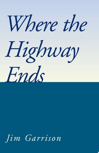 Where the Highway Ends