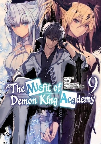 The Misfit of Demon King Academy: Volume 9 (Light Novel)