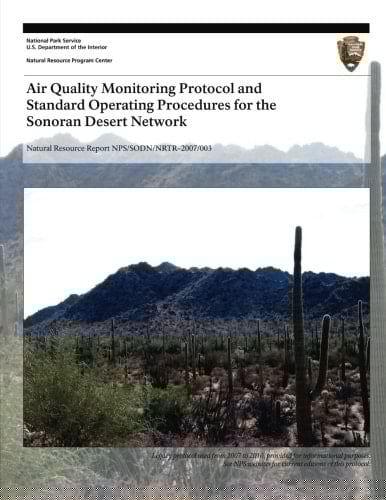 Air Quality Monitoring Protocol and Standard Operating Procedures for the Sonoran Desert Network
