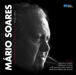 Mário Soares fotografias de Alfredo Cunha, 1974-2017