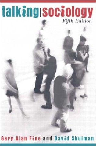Talking Sociology (5th Edition)