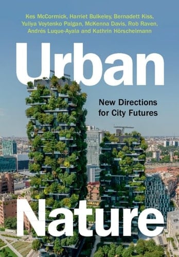 Urban Nature New Directions for City Futures