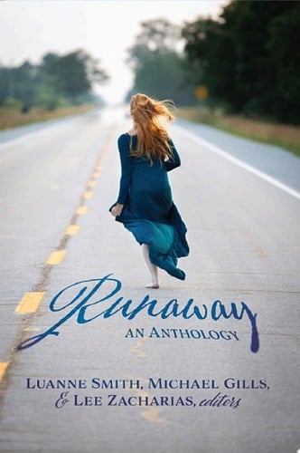 Runaway An Anthology