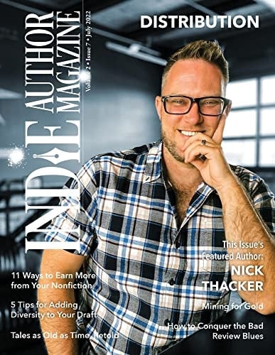 Indie Author Magazine Featuring Nick Thacker Earning More from Your Backlist, Improving Nonfiction Book Sales, Sales Data Monitoring, and Patreon for Indie Authors