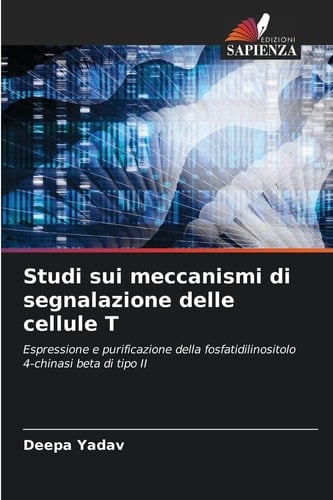 Studi sui meccanismi di segnalazione delle cellule T