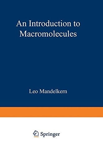 An Introduction to Macromolecules (Heidelberg Science Library)