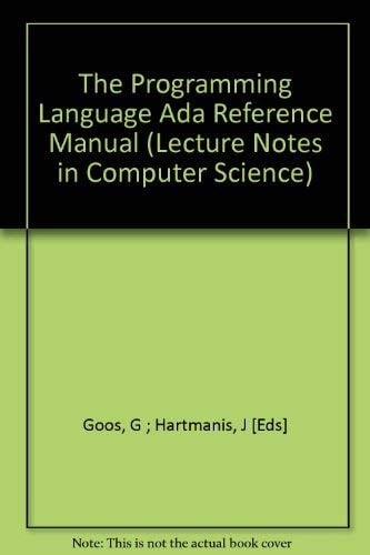 The Programming Language Ada Reference Manual (Lecture Notes in Computer Science)