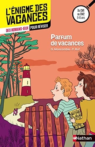 Parfum de vacances Du CM1 au CM2