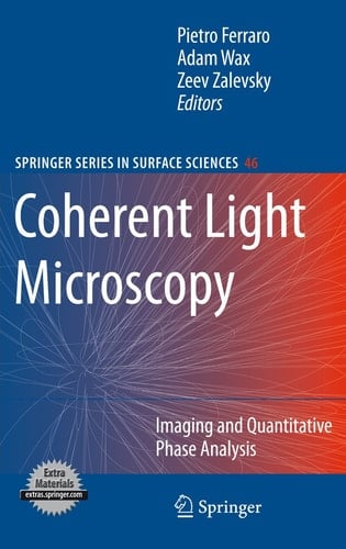 Coherent Light Microscopy Imaging and Quantitative Phase Analysis