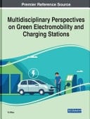 Multidisciplinary Perspectives on Green Electromobility and Charging Stations