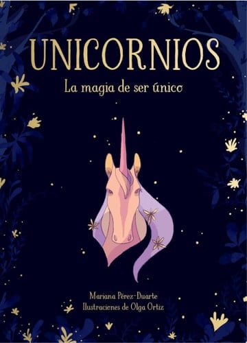 Unicornios La magia de ser único