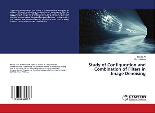 Study of Configuration and Combination of Filters in Image Denoising