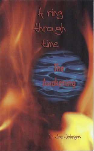A Ring Through Time The Awakening