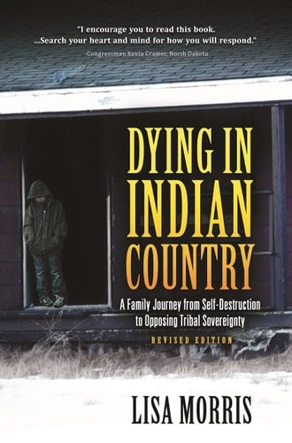 Dying in Indian Country Revised Edition