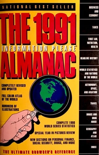 Information Please Almanac, 1991 The New Universe of Information