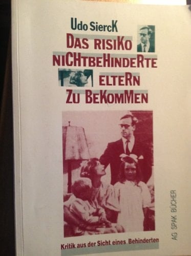 Das Risiko nichtbehinderte Eltern zu bekommen