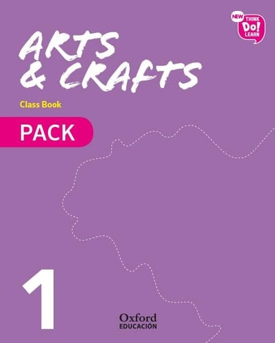 New Think Do Learn Arts & Crafts 1. Class Book