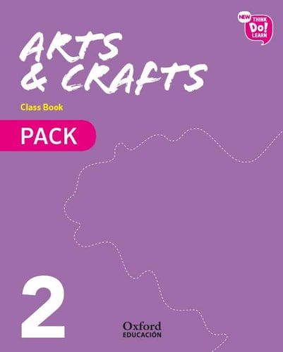 New Think Do Learn Arts & Crafts 2. Class Book