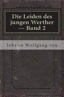 Die Leiden des Jungen Werther - Band 2