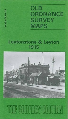 Leytonstone and Leyton 1913: London Sheet 023.3 (Old O.S. Maps of London)